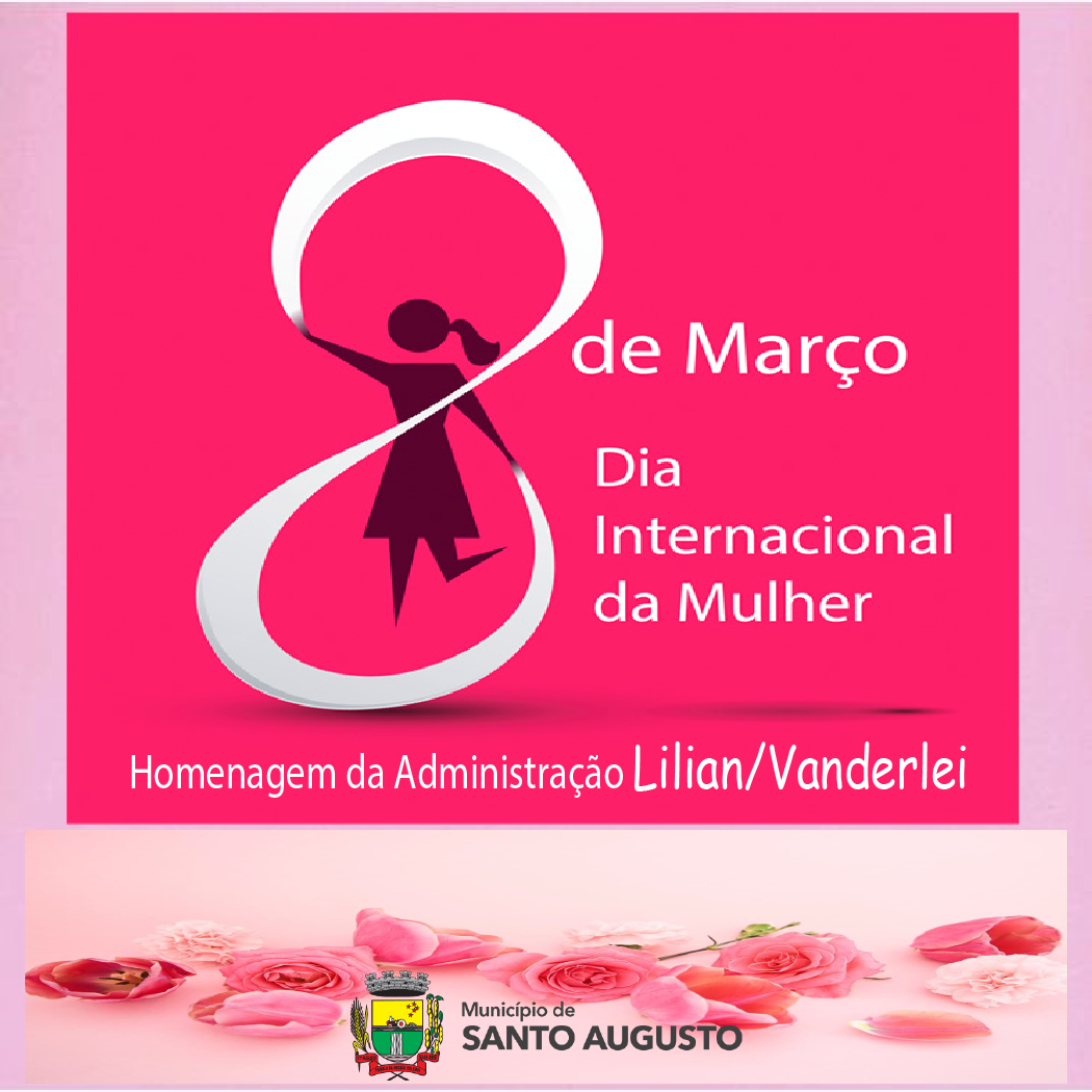 08 de março: Dia Internacional da Mulher - Instituto Todos os Cantos