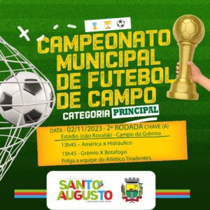 CONFIRA OS JOGOS DA 2ª RODADA DO CAMPEONATO DE ⚽️ FUTEBOL DE CAMPO  CATEGORIA 43 ANOS – Prefeitura Municipal de Santo Augusto